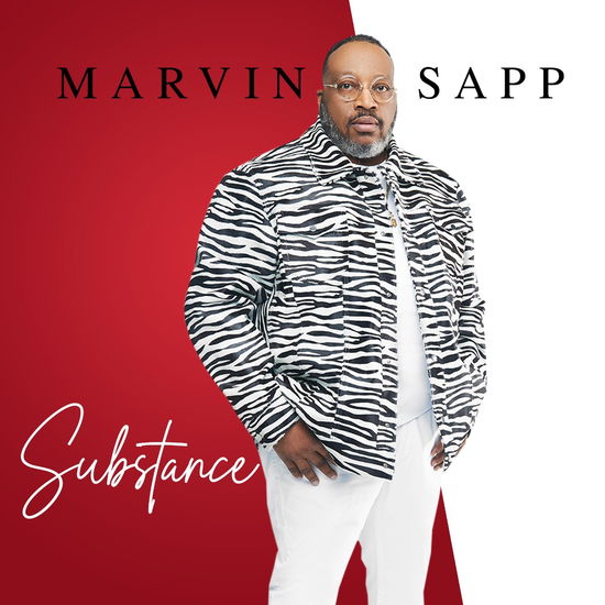 Substance - Marvin Sapp - Musik - ELEV8 ENTERTAINMENT & MEDIA LLC - 0793888917811 - 10. juni 2022