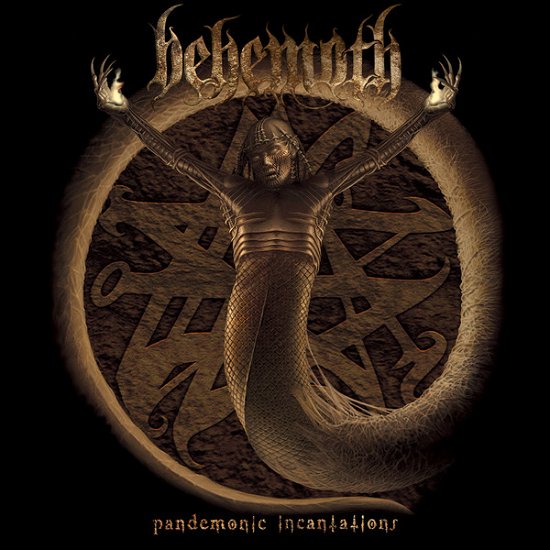 Pandemonic Incantations - Behemoth - Música - POP - 0803343179811 - 8 de novembro de 2018