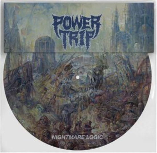 Nightmare Logic - Power Trip - Music - SOUTHERN LORD - 0808720236811 - January 20, 2023