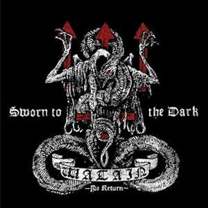 Cover for Watain · Sworn to the Dark (Limited) (Crystal Clear Vinyl) (LP) [Limited edition] (2018)