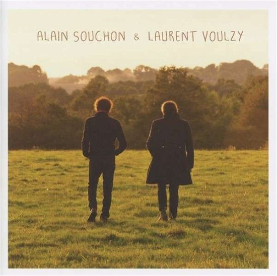Cover for Souchon, Alain &amp; Laurent Voulzy · Alain Souchon &amp; Laurent Voulzy (CD) (2014)
