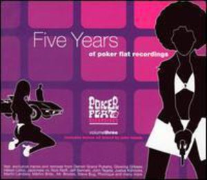 Cover for John Tejada · Presents Poker Flat 3: Five Years of Poker Flat (LP) (2004)