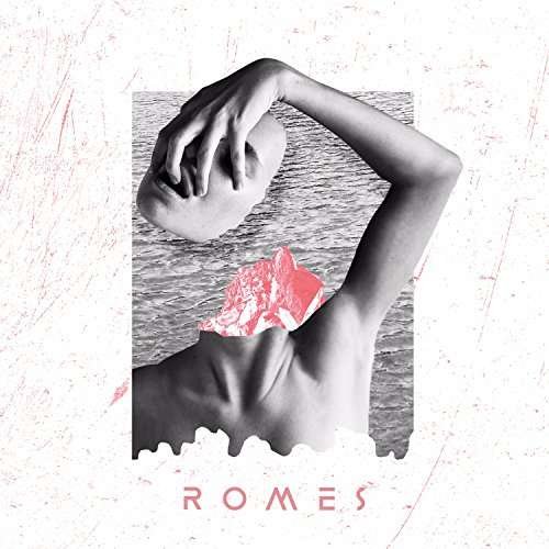 Romes - Romes - Music - FIVE SEVEN MUSIC - 0849320024811 - October 6, 2017