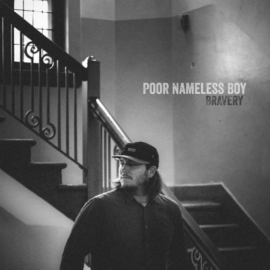 Cover for Poor Nameless Boy · Bravery (CD) (2017)