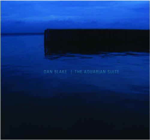Cover for Dan Blake · Aquarian Suite (CD) (2012)