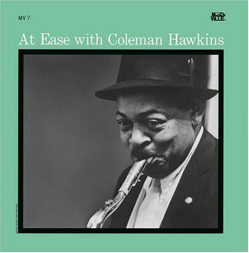 At Ease: Rudy Van Gelder Remasters - Coleman Hawkins - Musik - CONCORD PRESTIG - 0888072300811 - 12 september 2006
