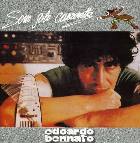 Sono Solo Canzonette - Edoardo Bennato - Musikk - RCA RECORDS LABEL - 0889854497811 - 7. juli 2017