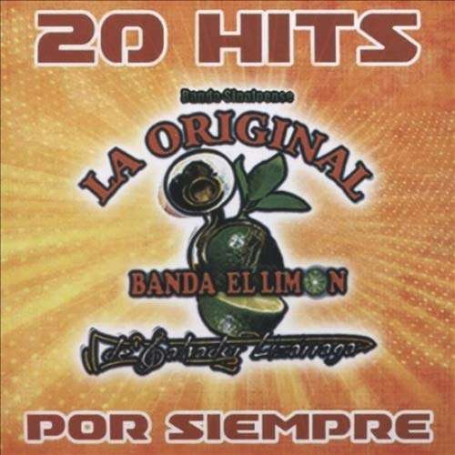 Cover for La Original Banda El Limon · 20 Hits (CD) (2017)