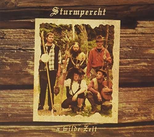 Cover for Sturmpercht · A Wilde Zeit (CD) (2008)