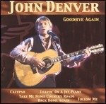 Cover for John Denver · Goodbye Again (CD) (2003)