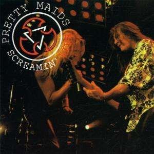 Cover for Pretty Maids · Screamin' Live (CD) (1995)