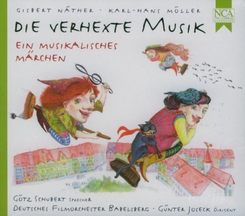 Cover for Aa.vv. · Die Verhexte Musik - Ein Musikalisches Marchen (CD) (2012)