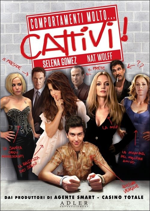 Cover for Selena Gomez,mary-louise Parker,elisabeth Shue,nat Wolff · Comportamenti Molto... Cattivi! (DVD) (2015)