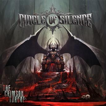 The Crimson Throne - Circle Of Silence - Muzyka - MASSACRE - 4028466109811 - 27 kwietnia 2018