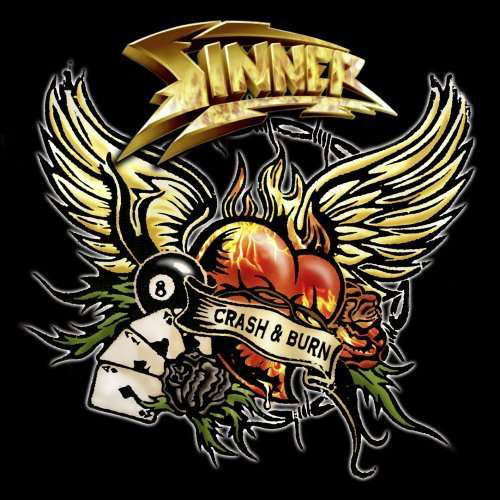 Cover for Sinner · Crash &amp; Burn-ltd.edit. (LP) (2008)