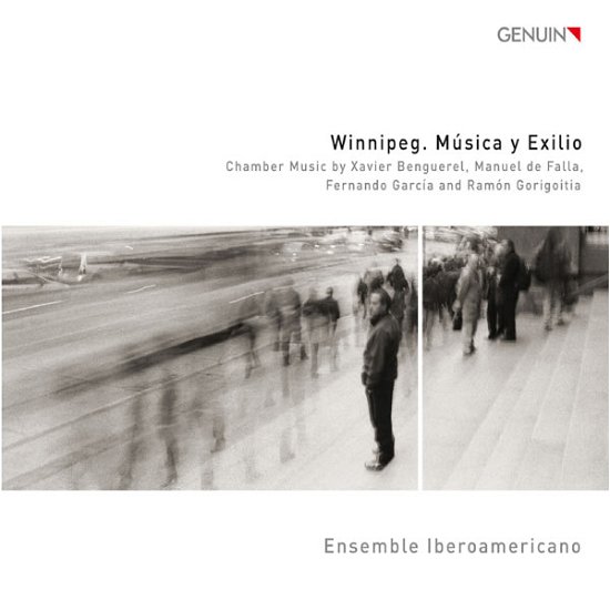 Cover for Benguerel / Ensemble Iberoamericano · Winnipeg - Musica Y Exilio (CD) (2013)