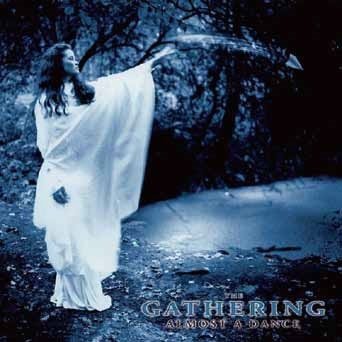 Cover for The Gathering · Almost a Dance (CD) [Japan Import edition] (2019)