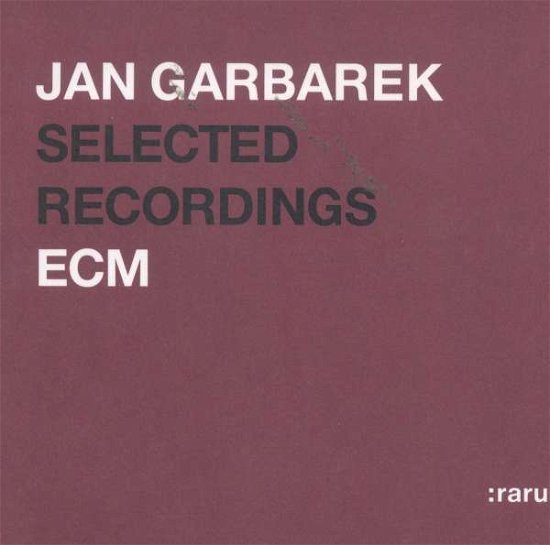 Selected Recordings - Jan Garbarek - Musikk - UNIJ - 4988005480811 - 13. januar 2008