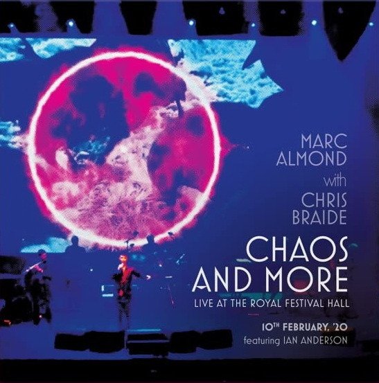 Cover for Marc Almond with Chris Braide Featuring Ian Anderson · Chaos and More Live at the Royal Festival Hall - 10th February 2020 - 3lp Limited Edition Vinyl (LP) (2023)
