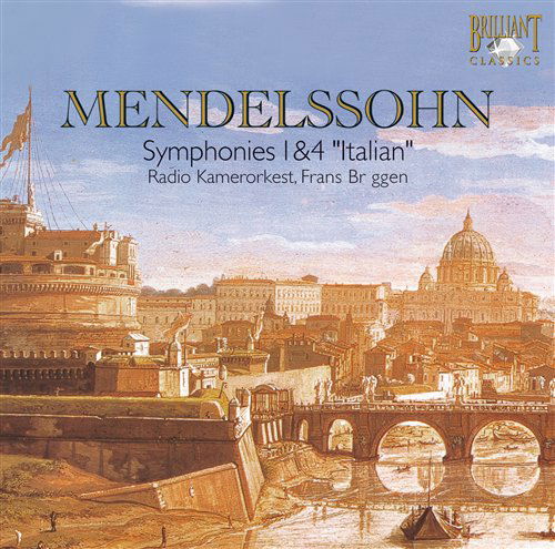 Symphonies No.1 & 4 - F. Mendelssohn-Bartholdy - Musikk - BRILLIANT CLASSICS - 5028421932811 - 1. september 2009