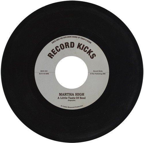 A Little Taste Of Soul / Unwind Yourself - Martha High - Musikk - RECORD KICKS - 5050580678811 - 19. oktober 2017
