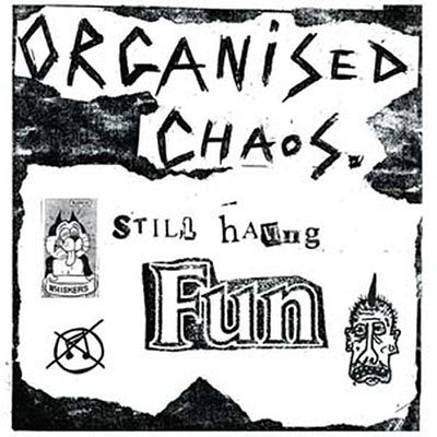 Still Having Fun - Organized Chaos - Musik - CARGO UK - 5056321659811 - 27. januar 2023