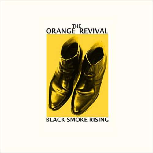 Cover for Orange Revival · Black Smoke Rising (LP) (2017)