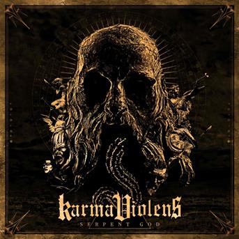 Serpent God - Karma Violens - Music - ROCK OF ANGELS - 5200123661811 - April 20, 2018