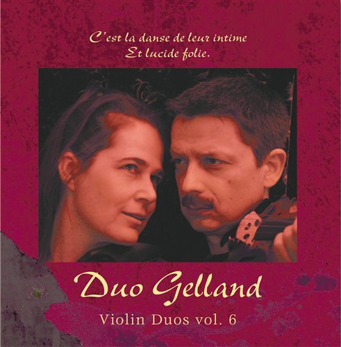 Cover for Duo Gelland / Gotskosik / Franke / Ramstrom · Violin Duos 6 (CD) (2011)