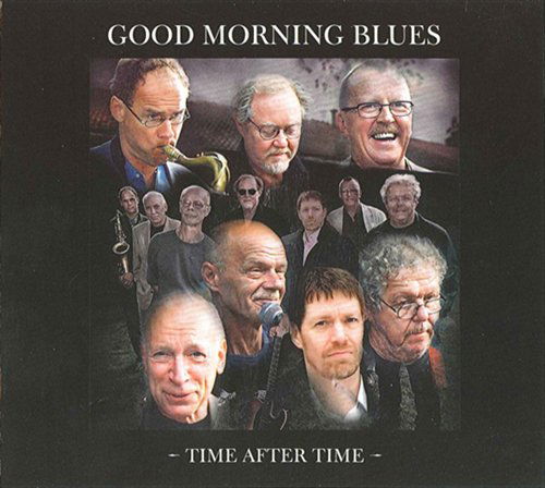 Cover for Good Morning Blues · Time after time Sittel Jazz (CD) (2007)