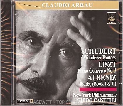 Cover for Schubert / Liszt / Albeniz / Arrau / Cantelli · Wanderer Fantasy / Piano Cto 2 (CD) (2010)