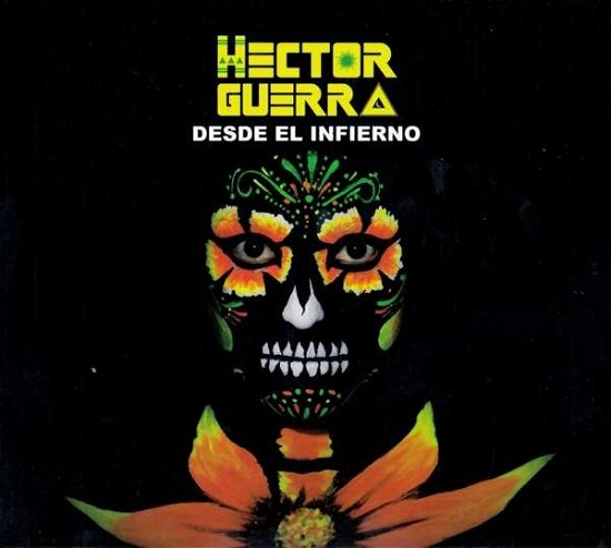 Cover for Hector Guerra · Desde El Infierno (CD) (2018)