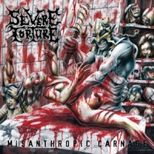 Cover for Severe Torture · Misanthropic Carnage (LP) [Reissue edition] (2015)