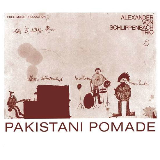 Cover for Schlippenbach Trio · Pakistani Pomade (LP) (2015)