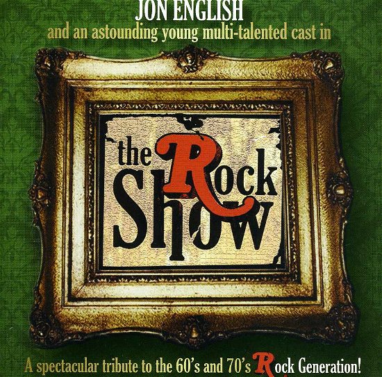 Cover for Jon English · Rock Show: Live (CD) (2012)