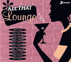 V/a-3-shk - All That Lounge - Musik - WARNER BROTHERS - 9325583023811 - 28. Februar 2005