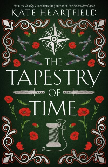 Cover for Kate Heartfield · The Tapestry of Time (Innbunden bok) (2024)