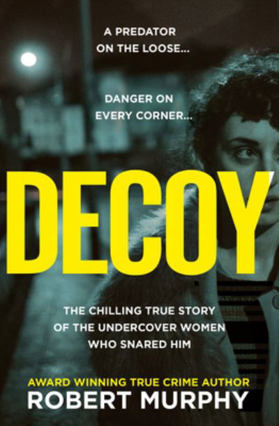 Cover for Robert Murphy · Decoy (Paperback Book) (2024)