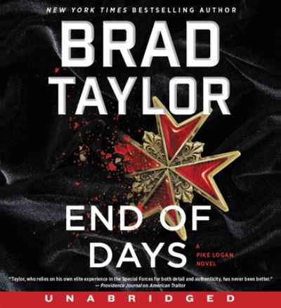 Cover for Brad Taylor · End of Days CD: A Pike Logan Novel - Pike Logan (Audiobook (CD)) (2022)