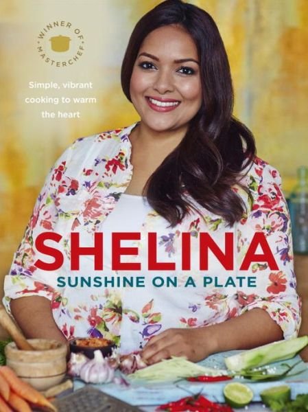 Cover for Shelina Permalloo · Sunshine on a Plate (Hardcover bog) (2013)