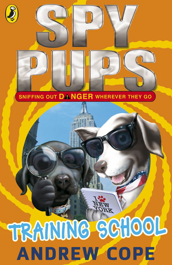 Cover for Andrew Cope · Spy Pups: Training School - Spy Pups (Pocketbok) (2012)