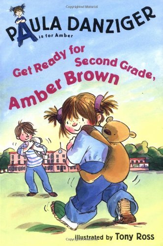 Cover for Paula Danziger · Get Ready for Second Grade, Amber Brown (Taschenbuch) [Reprint edition] (2003)