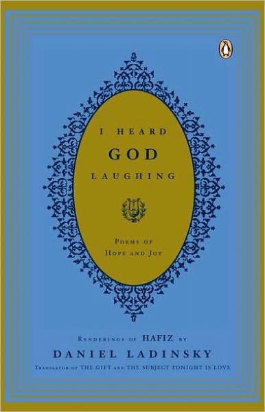 Cover for Shirazi Hafiz · I Heard God Laughing: Poems of Hope and Joy (Taschenbuch) (2006)
