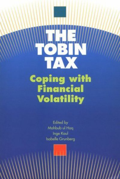 Cover for Mahbub Ul Haq · The Tobin Tax (Paperback Book) (1996)