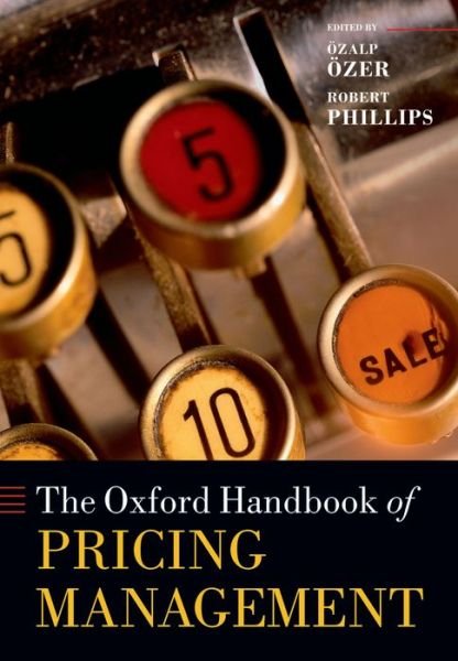 Cover for Zalp Zer · The Oxford Handbook of Pricing Management - Oxford Handbooks (Taschenbuch) (2014)