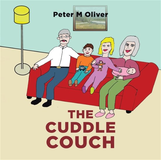 Cover for Peter M Oliver · The Cuddle Couch (Paperback Book) (2021)