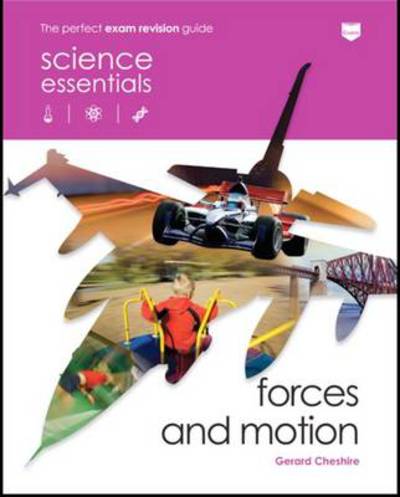 Cover for Gerard Cheshire · Forces and Motion - Science Essentials - Physics (Paperback Book) (2010)