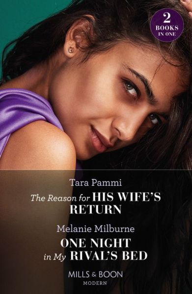 Cover for Tara Pammi · The Reason For His Wife's Return / One Night In My Rival's Bed: The Reason for His Wife's Return (Billion-Dollar Fairy Tales) / One Night in My Rival's Bed (Paperback Book) (2023)