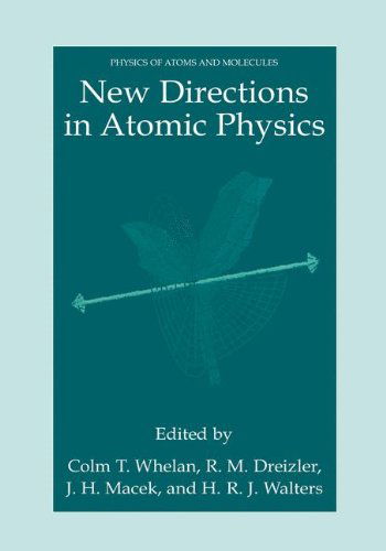 Cover for Colm T. Whelan · New Directions in Atomic Physics - Physics of Atoms and Molecules (Inbunden Bok) [1999 edition] (1999)