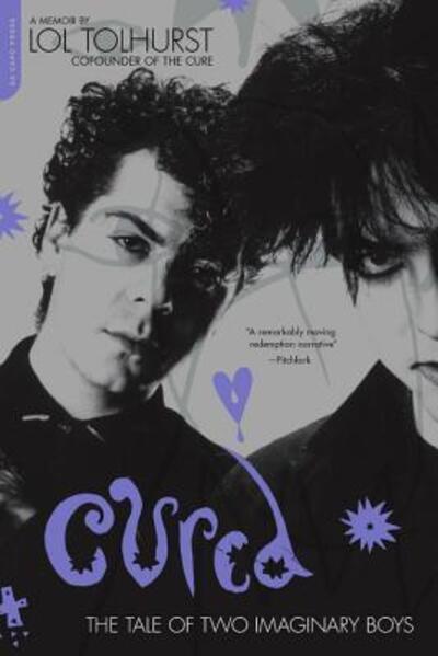 Cover for Lol Tolhurst · Cured (Paperback Book) (2017)